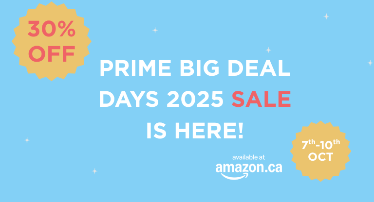 Promotional graphic with white and light red text on a light blue background: "Up to 30% off available at amazon.ca. Prime Big Deal Days 2025 Sale is here! 7th - 10th October 2025"